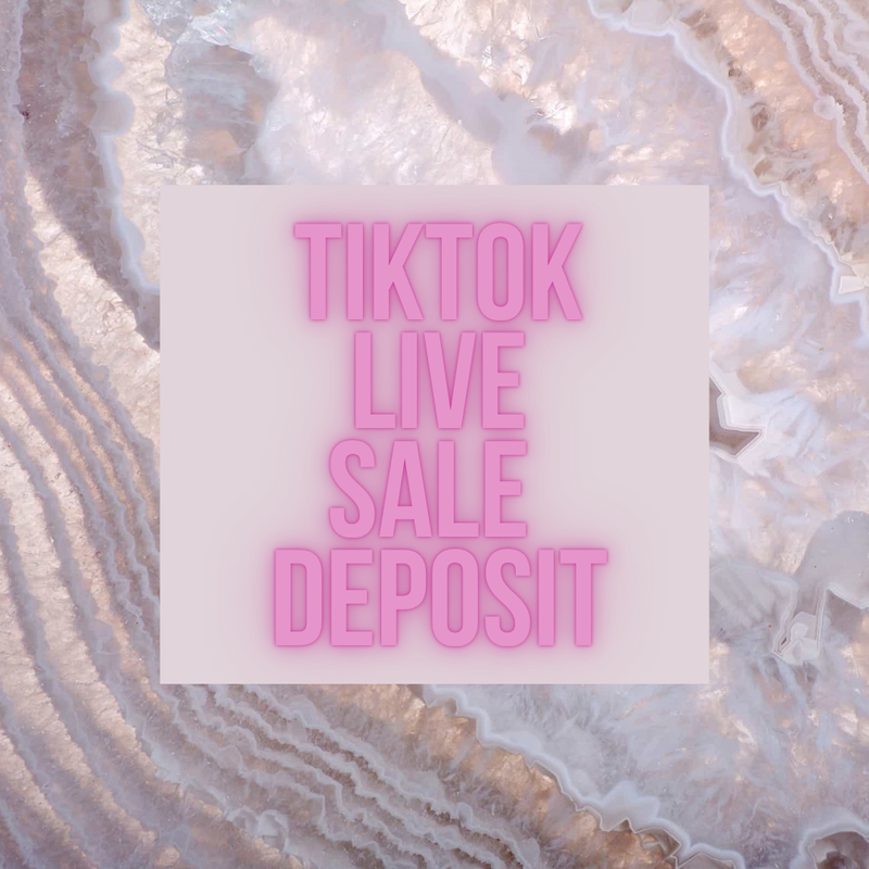 TikTok Live Sale Deposit